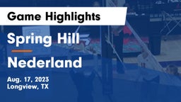 Spring Hill  vs Nederland  Game Highlights - Aug. 17, 2023