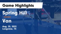Spring Hill  vs Van  Game Highlights - Aug. 25, 2023