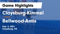 Claysburg-Kimmel  vs Bellwood-Antis  Game Highlights - Feb. 5, 2021