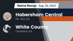 Recap: Habersham Central vs. White County  2022