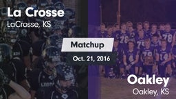 Matchup: LaCrosse  vs. Oakley 2016
