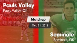 Matchup: Pauls Valley High vs. Seminole  2016