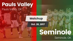 Matchup: Pauls Valley High vs. Seminole  2017