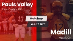 Matchup: Pauls Valley High vs. Madill  2017