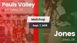 Matchup: Pauls Valley High vs. Jones  2018