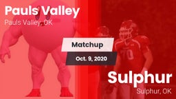 Matchup: Pauls Valley High vs. Sulphur  2020