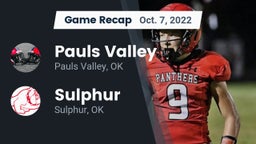 Recap: Pauls Valley  vs. Sulphur  2022
