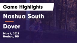 Nashua  South vs Dover  Game Highlights - May 6, 2022