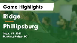 Ridge  vs Phillipsburg  Game Highlights - Sept. 15, 2022