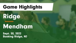 Ridge  vs Mendham  Game Highlights - Sept. 30, 2022