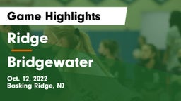 Ridge  vs  Bridgewater Game Highlights - Oct. 12, 2022