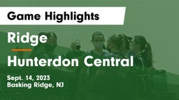 Ridge  vs Hunterdon Central  Game Highlights - Sept. 14, 2023