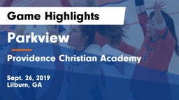 Parkview  vs Providence Christian Academy  Game Highlights - Sept. 26, 2019