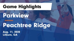 Parkview  vs Peachtree Ridge  Game Highlights - Aug. 11, 2020