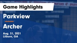 Parkview  vs Archer  Game Highlights - Aug. 31, 2021