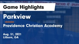 Parkview  vs Providence Christian Academy  Game Highlights - Aug. 31, 2021