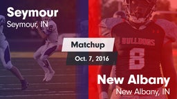 Matchup: Seymour   vs. New Albany  2016
