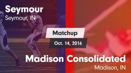 Matchup: Seymour   vs. Madison Consolidated  2016