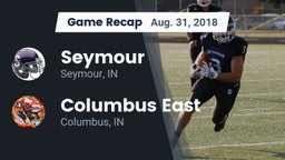 Recap: Seymour  vs. Columbus East  2018