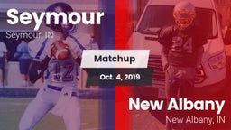 Matchup: Seymour High vs. New Albany  2019