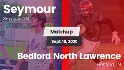 Matchup: Seymour High vs. Bedford North Lawrence  2020