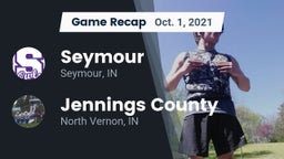 Recap: Seymour  vs. Jennings County  2021