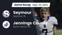 Recap: Seymour  vs. Jennings County  2023