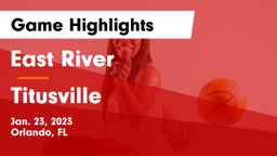 East River  vs Titusville  Game Highlights - Jan. 23, 2023