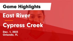 East River  vs Cypress Creek  Game Highlights - Dec. 1, 2023
