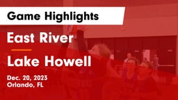 East River  vs Lake Howell  Game Highlights - Dec. 20, 2023