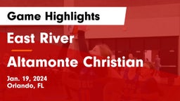 East River  vs Altamonte Christian Game Highlights - Jan. 19, 2024