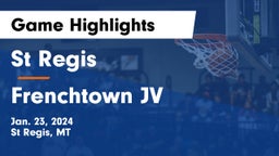 St Regis  vs Frenchtown JV Game Highlights - Jan. 23, 2024