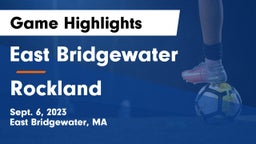 East Bridgewater  vs Rockland   Game Highlights - Sept. 6, 2023