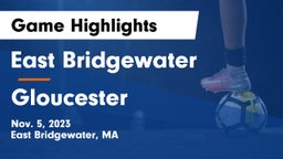East Bridgewater  vs Gloucester  Game Highlights - Nov. 5, 2023