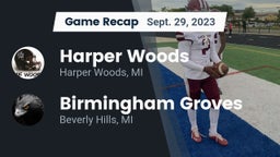 Recap: Harper Woods  vs. Birmingham Groves  2023