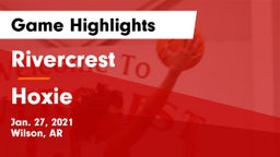Rivercrest  vs Hoxie  Game Highlights - Jan. 27, 2021