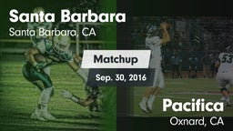 Matchup: Santa Barbara High vs. Pacifica  2016