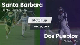 Matchup: Santa Barbara High vs. Dos Pueblos  2017