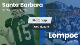 Matchup: Santa Barbara High vs. Lompoc  2018