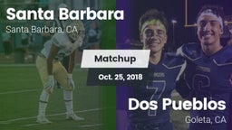 Matchup: Santa Barbara High vs. Dos Pueblos  2018