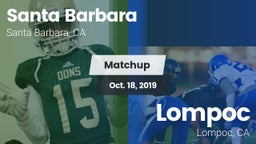 Matchup: Santa Barbara High vs. Lompoc  2019