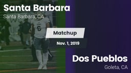 Matchup: Santa Barbara High vs. Dos Pueblos  2019
