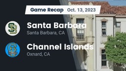Recap: Santa Barbara  vs. Channel Islands  2023