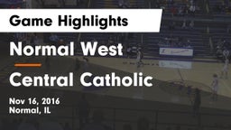 Normal West  vs Central Catholic  Game Highlights - Nov 16, 2016