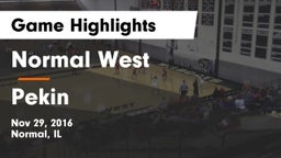 Normal West  vs Pekin  Game Highlights - Nov 29, 2016