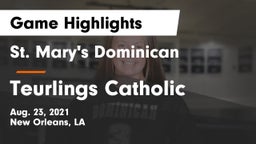 St. Mary's Dominican  vs Teurlings Catholic  Game Highlights - Aug. 23, 2021