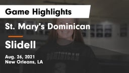 St. Mary's Dominican  vs Slidell  Game Highlights - Aug. 26, 2021