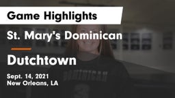 St. Mary's Dominican  vs Dutchtown  Game Highlights - Sept. 14, 2021