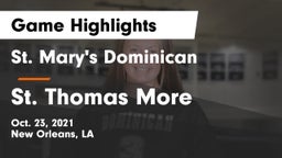 St. Mary's Dominican  vs St. Thomas More  Game Highlights - Oct. 23, 2021