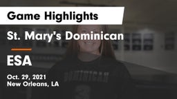 St. Mary's Dominican  vs ESA Game Highlights - Oct. 29, 2021